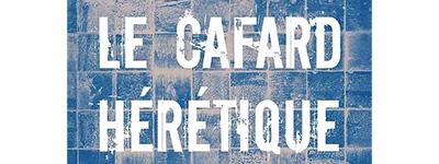 Cafard hérétique